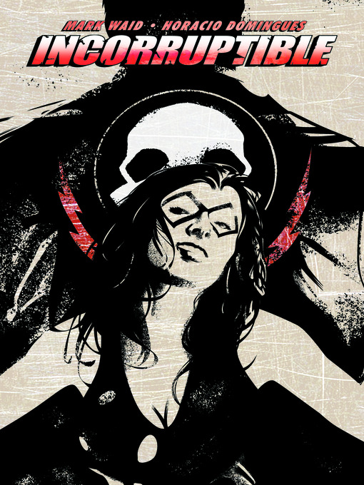 Title details for Incorruptible, Volume 2 by Mark Waid - Available